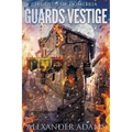 Legends of Domstria: Guards Vestige