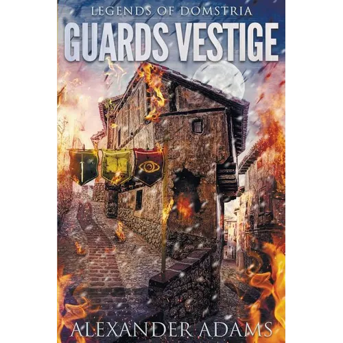 Legends of Domstria: Guards Vestige