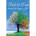 Week by Week through the Seasons of Life