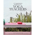 A Comprehensive Handbook For Yoga Teachers For Breast Cancer