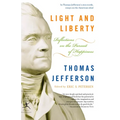 Light and Liberty: Reflections on the Pursuit of Happiness