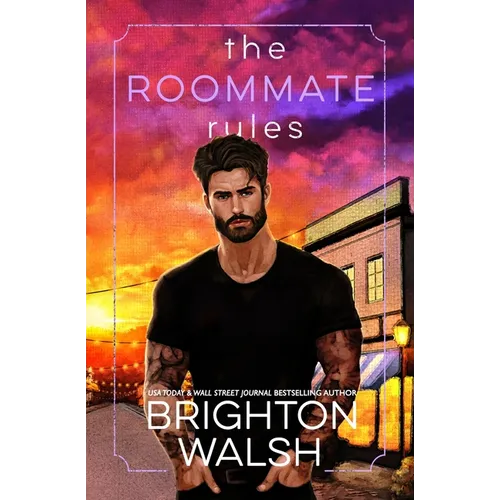 The Roommate Rules