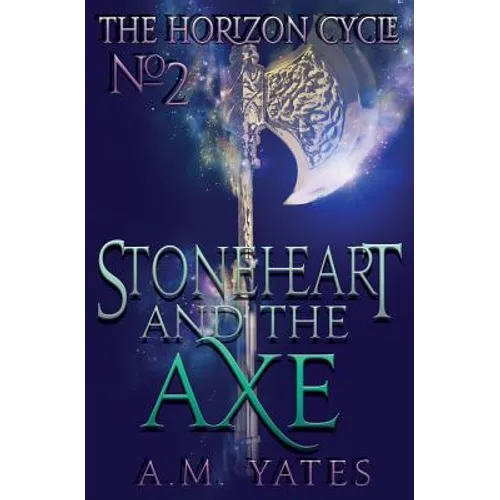 Stoneheart and the Axe