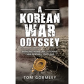 A Korean War Odyssey: Bringing Home Uncle Donnie - Mia in Korea Since 1950