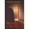 Because of His Heart