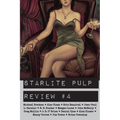 Starlite Pulp Review #4