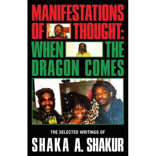 Manifestations of Thought: When the Dragon Comes