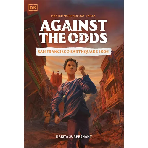 Against the Odds: San Francisco Earthquake 1906