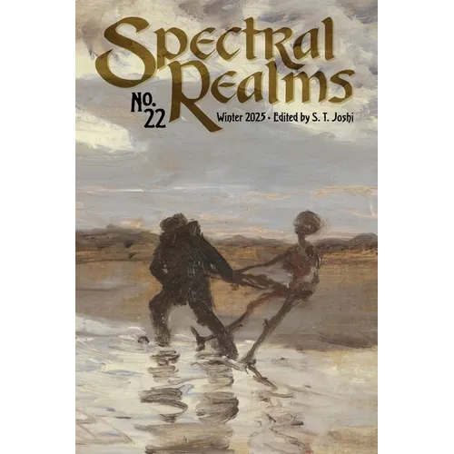Spectral Realms No. 22: Winter 2025