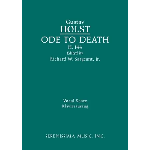 Ode to Death, H.144: Vocal score