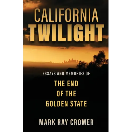 California Twilight