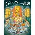 Cinderella--With Dogs!