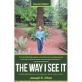 The Way I See It: A Candid Review of Lessons from Life so far