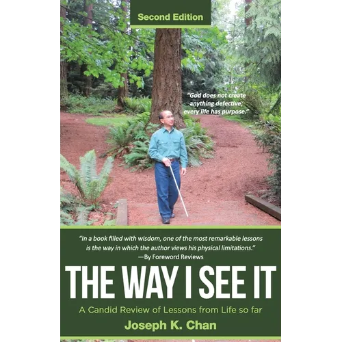 The Way I See It: A Candid Review of Lessons from Life so far