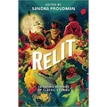 Relit: 16 Latinx Remixes of Classic Stories