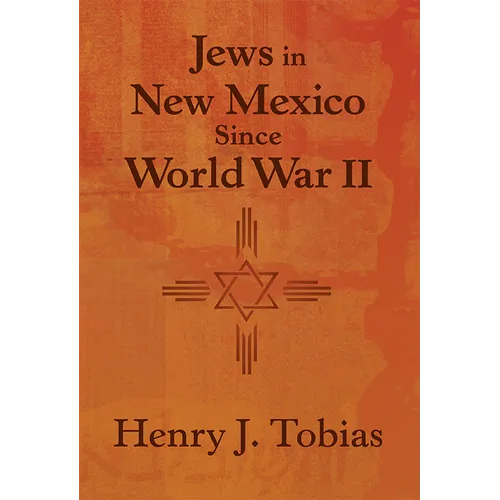 Jews in New Mexico Since World War II