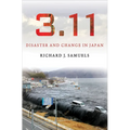 3.11: Disaster and Change in Japan