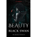 Beauty of The Black Swan: It's Poetic
