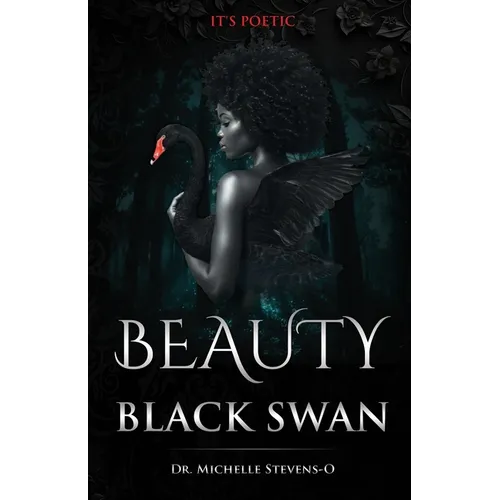 Beauty of The Black Swan: It's Poetic