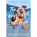 The Boyfriend Trial