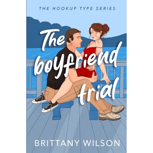 The Boyfriend Trial
