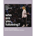 Who Are You Following? Bible Study Guide Plus Streaming Video: Pursuing Jesus in a Social Media Obsessed World