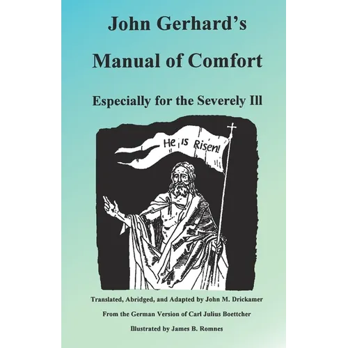 John Gerhard's Manual of Comfort