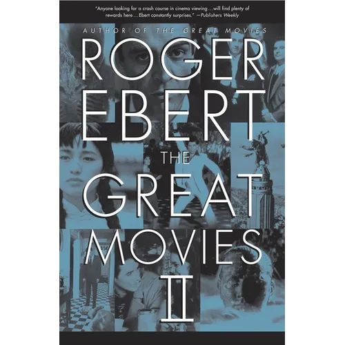 The Great Movies II