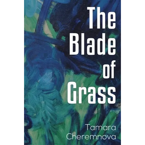 The Blade of Grass