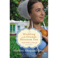 A Wedding at the Orange Blossom Inn: Amish Brides of Pinecraft, Book Three