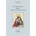 Hamlet: An Eighteenth-Century French Adaptation