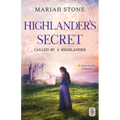 Highlander's Secret: A Scottish Historical Time Travel Romance