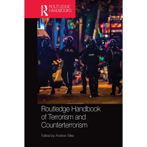 Routledge Handbook of Terrorism and Counterterrorism