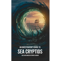 An Investigator's Guide to Sea Cryptids