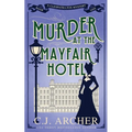 Murder at the Mayfair Hotel