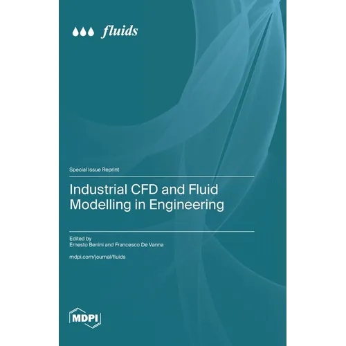 Industrial CFD and Fluid Modelling in Engineering