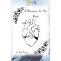 A Mountain In My Heart