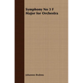 Symphony No 3 F Major for Orchestra