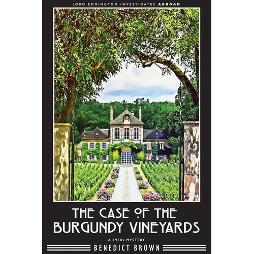 The Case of the Burgundy Vineyards: A 1930s Mystery