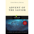 Advent of the Savior: 6 Studies for Individuals and Groups