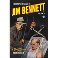 The Complete Cases of Jim Bennett, Volume 1