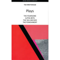 Ted Whitehead: Four Plays: The Foursome; Alpha, Beta; The Sea Anchor; The Punishment