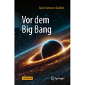 VOR Dem Big Bang