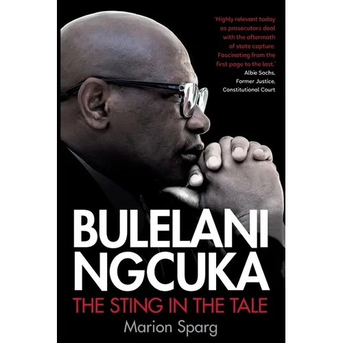 BULELANI NGCUKA - The Sting in the Tale