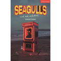 Seagulls and Sad Sad Stories