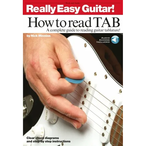 Really Easy Guitar! - How to Read Tab a Complete Guide to Reading Guitar Tablature! Book/Online Audio [With CD]