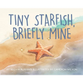 Tiny Starfish, Briefly Mine