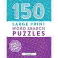150 Large Print Word Search Puzzles: Easy-to-Read Word Games to Exercise Your Brain (Volume 1)