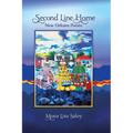 Second Line Home: New Orleans Poems