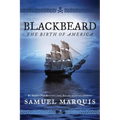 Blackbeard: The Birth of America